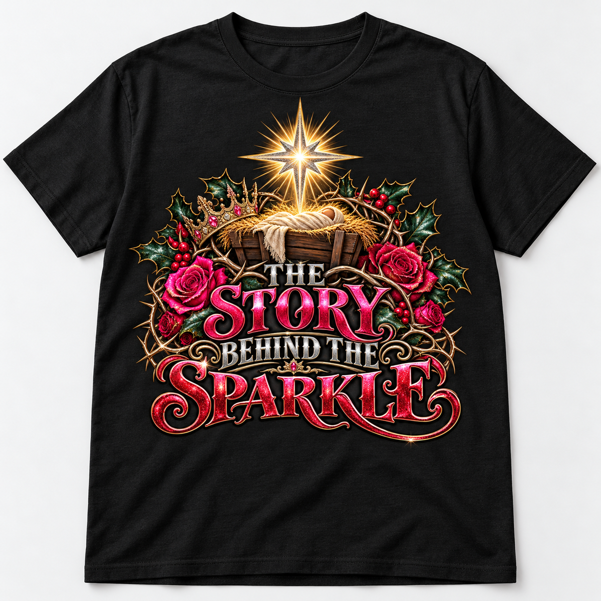 The Story Behind the Sparkle Christmas T-Shirt | Faith-Based Holiday Tee