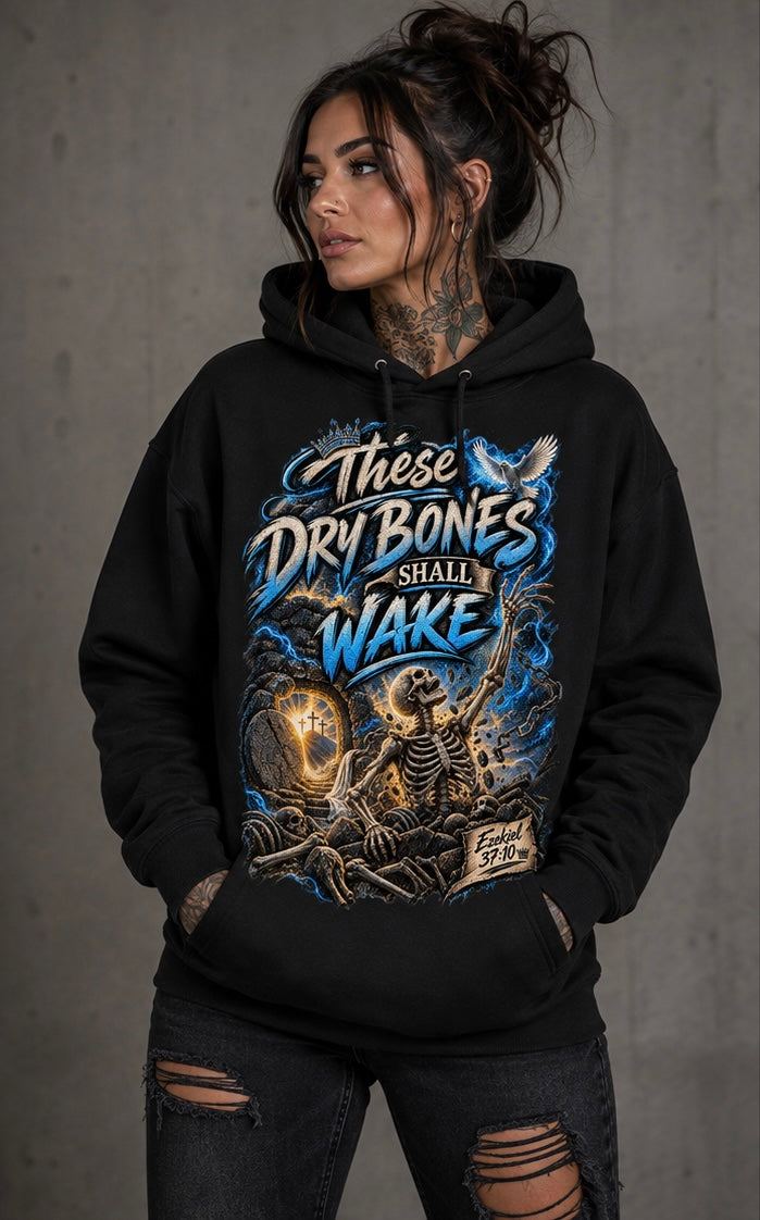 These dry bones shall wake Christian hoodie