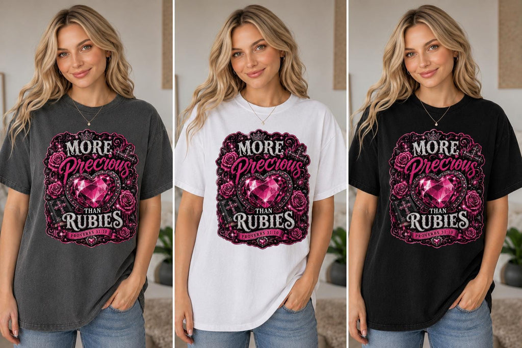 More Precious Than Rubies T-Shirt