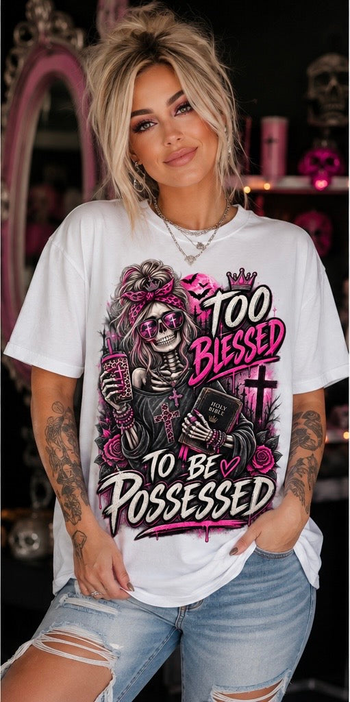 Too blessed to be possessed Christian tee