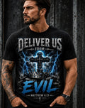 Deliver us from Evil Christian tee