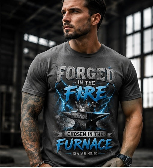 Forged in the Fire Christian tee