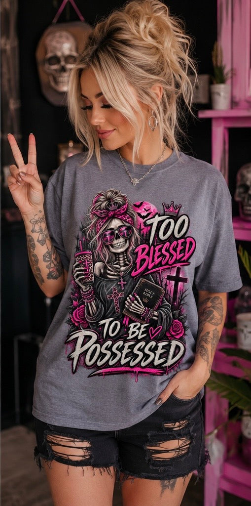 Too blessed to be possessed Christian tee