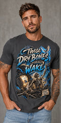 These Dry Bones Will Wake Christian tee