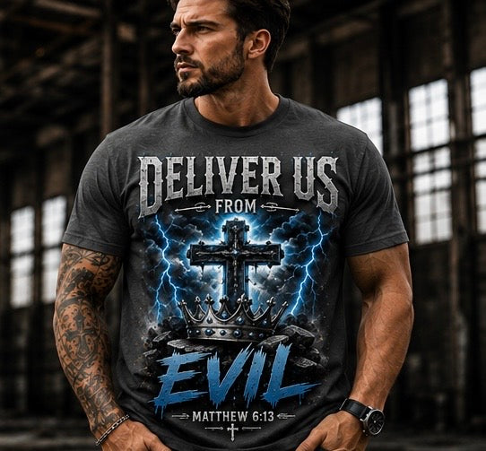 Deliver us from Evil Christian tee