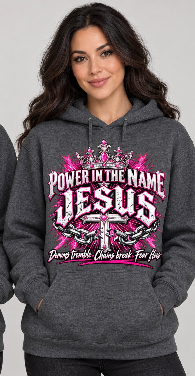 Power in the Name of Jesus hoodie