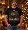 Peace on Earth. War on Darkness. | Christian Christmas T-Shirt