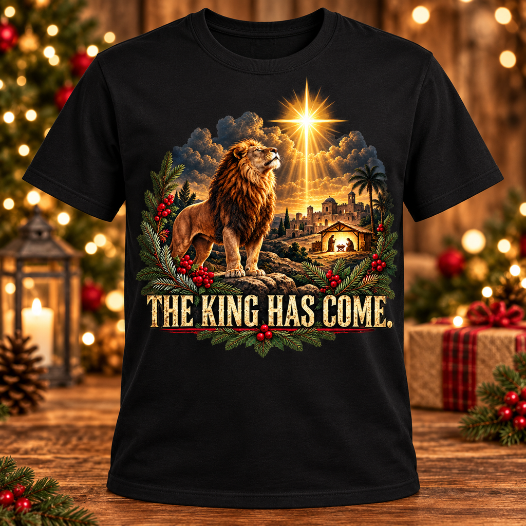 The King Has Come Lion Christmas T-Shirt | Christian Men’s Holiday Tee