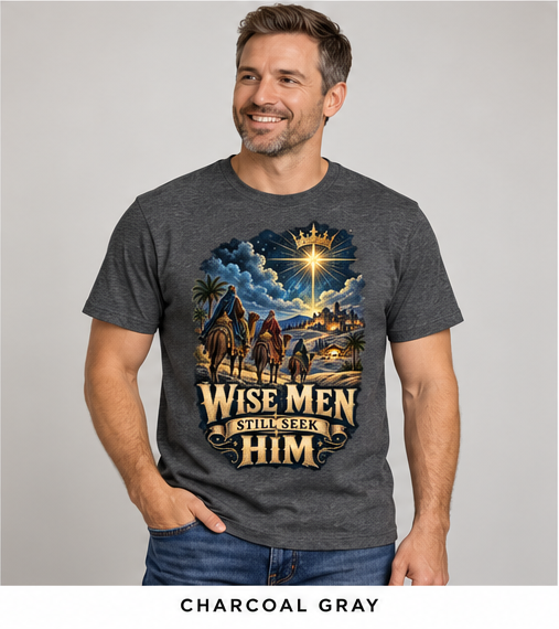 Wise Men Still Seek Him Christian Christmas T-Shirt, Nativity Star Graphic