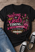 Waiting on God’s timing Christian tee